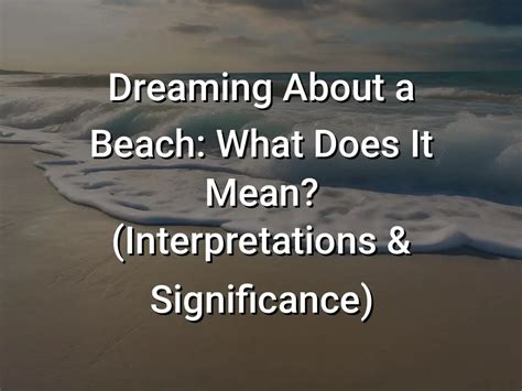 dream meaning hotel|what does a beach symbolize.